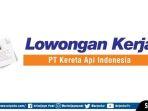 lowongan-pt-kai-2020-untuk-lulusan-sma-sederajat.jpg