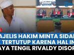 majelis-hakim-mendadak-minta-sidang-pk-kasus-vina-digelar-tertutup-gaya-tengil-rivaldy-disorot.jpg