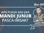 mandi-wajib-dulu-atau-sahur-dulu-begini-hukumnya-mandi-junub-setelah-imsyak.jpg