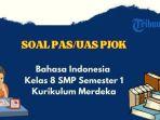 mata-pelajaran-bahasa-indonesia-kelas-8-smp-semester-1-kurikulum-merdeka-dan-kunci-jawaban.jpg
