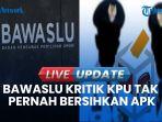 VIDEO Bawaslu Soroti KPU: Tak Lakukan Pembersihan Alat Peraga Kampanye Padahal Diatur Undag-Undang