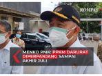 menko-pmk-sebut-presiden-akan-perpanjang-ppkm-darurat-hingga-akhir-juli-2021.jpg