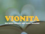 musik-video-dia-masa-lalumu-aku-masa-depanmu-vionita.jpg