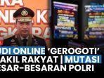 mutasi-besar-besaran-polri-hingga-ppatk-bongkar-wakil-rakyat-terjerat-judol.jpg