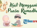 niat-mengganti-puasa-Ramadhan-dsh.jpg