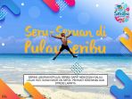 pameran-pariwisata-ayoo-seru-seruan-ke-pulau-seribu_20190906_020601.jpg