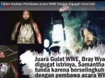 pegulat-ini-tak-tahan-godaan-pembawa-acara-wwe-hingga-digugat-cerai-istri_20170613_114713.jpg