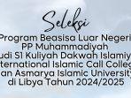 Muhammadiyah Buka Seleksi Beasiswa S1 untuk Kuliah di Libya TA 2024/2025, Ini Syarat dan Tahapannya