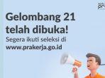 pendaftaran-kartu-prakerja-gelombang-21-telah-dibuka-mulai-hari-ini.jpg