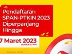 pendaftaran-span-ptkin-2023-hingga-7-maret.jpg
