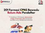 pengumuman-formasi-cpns-bawaslu-2024-yang-sepi-pendaftar-reg.jpg