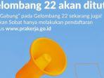 penutupan-pendaftaran-kartu-prakerja-gelombang-22.jpg