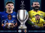 piala-super-eropa-akan-mempertemukan-chelsea-vs-villarreal.jpg