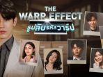 poster-drama-thailand-the-warp-effect.jpg