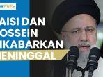 presiden-iran-raisi-dan-menlu-hossein-dikabarkan-tak-selamat-dari-kecelakaan-helikopter.jpg
