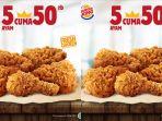 promo-burger-king-beli-5-ayam-cuma-50-ribu-berlaku-hingga-31-maret-ini-syarat-dan-ketentuannya.jpg