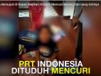 prt-indonesia-bersujud-di-depan-majikan-dituduh-mencuri-barang-dan-uang-istrinya_20170621_172611.jpg
