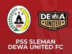 pss-sleman-vs-dewa-united-di-piala-presiden-2022-senin-2762022-pukul-1600-wib.jpg