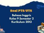 pts-bahasa-inggris-kelas-9-k13.jpg