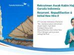 rekrutmen-awak-kabin-haji-2024-garuda-indonesia-batas-akhir-pendaftaran-19-desember-2023s.jpg