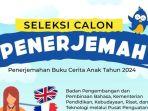 Kemendikbud Buka Lowongan Kerja Penerjemah Buku Cerita Anak, Ini Syarat dan Cara Daftarnya