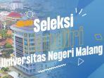 seleksi-mandiri-universitas-negeri-malang-2023-dibuka.jpg