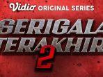 serigala-terakhir-2-yang-tayang-17-agustus-2022.jpg