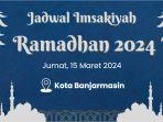 simak-jadwal-imsakiyah-di-banjarmasin-jumat-15-maret-2024.jpg