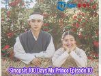 sinopsis-dan-live-streaming-drama-korea-100-days-my-prince-episode-10-jumat.jpg