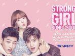 sinopsis-drama-korea-strong-girl-boong-soon-strong-woman-do-bong-soon-episode-6-hari-ini.jpg