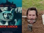 sinopsis-knock-knock-tayang-di-bioskop-transtv-rabu-15-juli-2020.jpg