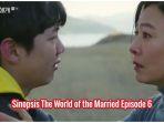 sinopsis-lengkap-drama-korea-the-world-of-the-married-episode-6-memperebutkan-joon-young.jpg