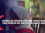 siswi-sd-di-samarinda-dipaksa-pulang-karena-tak-punya-hp-untuk-belajar-online.jpg