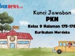 soal-PKN-Kelas-9-halaman-175-178-Kurikulum-Merdeka-rewty.jpg