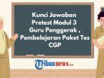 soal-dan-kunci-jawaban-pretest-modul-3-Guru-Penggerak-rge.jpg
