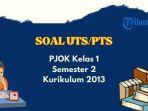 soal-uts-pjok-kelas-1-k13.jpg