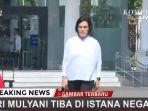 sri-mulyani-tiba-di-istana-preside.jpg