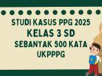 studi-kasus-PPG-2025-untuk-kelas-3-SD-sebanyak-500-kata.jpg