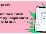 tarik-tunai-saldo-gopay-tanpa-kartu-di-atm-bca.jpg