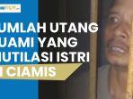 terbongkar-jumlah-utang-suami-yang-mutilasi-istri-di-ciamis.jpg