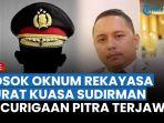 terkuak-sosok-oknum-rekayasa-surat-kuasa-sudirman-kecurigaan-pitra-soal-ngejob-terjawab.jpg