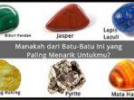 tes-kepribadian-pilih-satu-batu-yang-paling-menarik-jawabannya-ungkap-kebernaran-dalam-dirimu.jpg