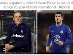 thomas-tuchel-dan-gelandang-chelsea-christian-pulisic.jpg