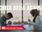thumbnail-vicky-salamor-cinta-beda-agama-official-music-video.jpg