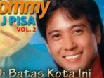 tommy-j-pisa-di-batas-kota-ini.jpg