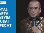 tortal-harta-kekayaan-hasyim-asyari-usai-dipecat-hingga-berani-janjikan-rp-4-miliar-ke-korban.jpg