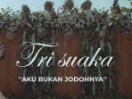 tri-suaka-aku-bukan-jodohnya.jpg