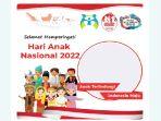 twibbon-hari-anak-nasional-2022-yuk.jpg