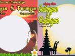 20 Twibbon Hari Raya Galungan dan Kuningan 2023, Dapat Dibagikan di Media Sosial