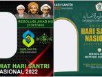 twibbon-hari-santri-2022-ergergrthrtyhj.jpg
